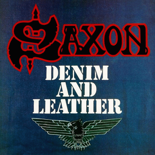 Saxon : Denim and Leather